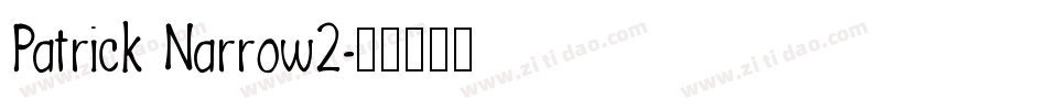 Patrick Narrow2字体转换